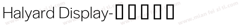 Halyard Display字体转换